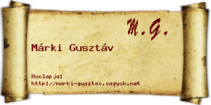 Márki Gusztáv névjegykártya